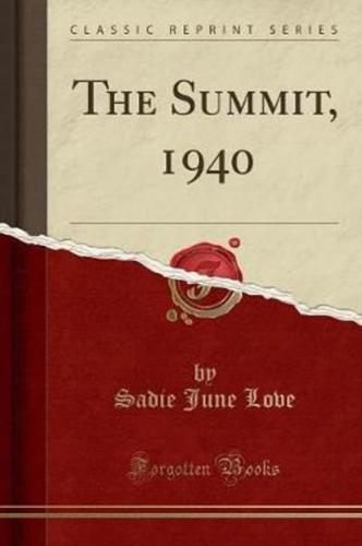 The Summit, 1940 (Classic Reprint)