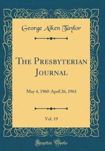 The Presbyterian Journal, Vol. 19