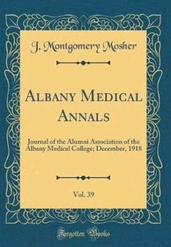 Albany Medical Annals, Vol. 39