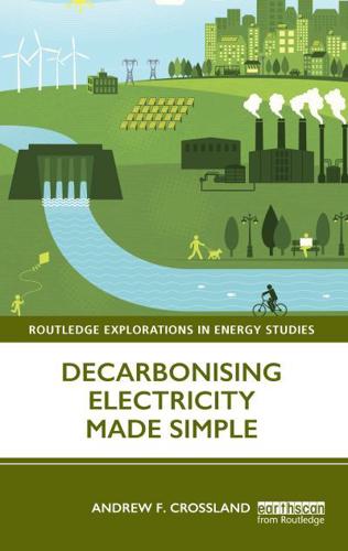 Decarbonising Electricity Made Simple