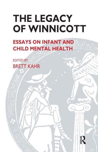 The Legacy of Winnicott