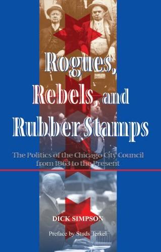 Rogues, Rebels, and Rubber Stamps