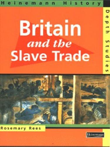Britain and the Slave Trade