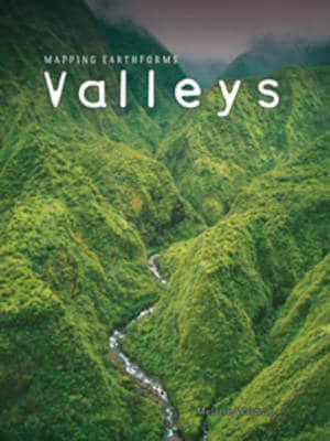 Valleys