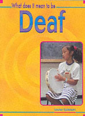 What Does It Mean to Be Deaf