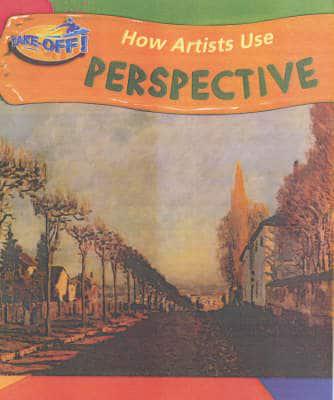 How Artists Use Perspective