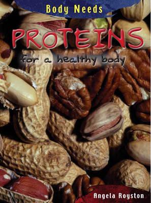 Protein for a Healthy Body