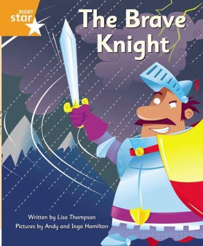 Clinker Castle Orange Level Fiction: The Brave Knight Single