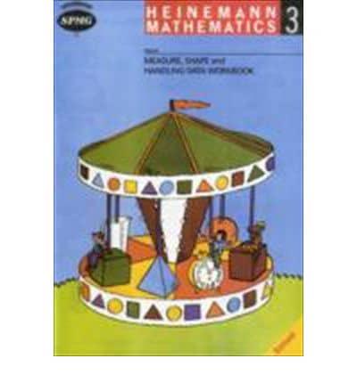 Heinemann Maths 3: Measure,Shape & Handling Data Workbook