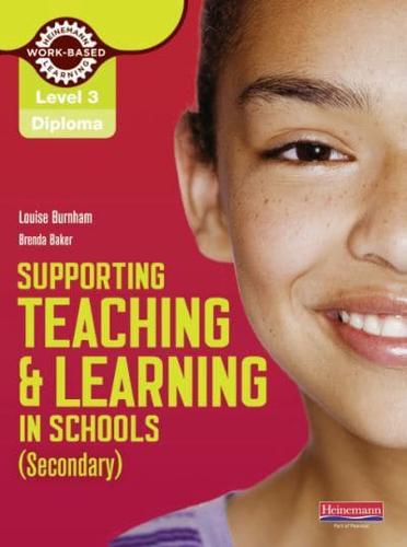 Supporting Teaching & Learning in Schools