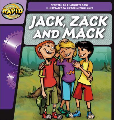 Jack, Zack and Mack