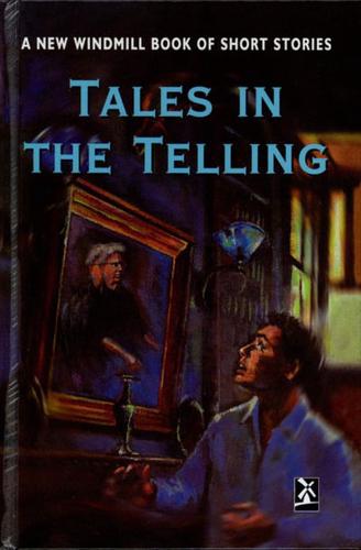Tales in the Telling