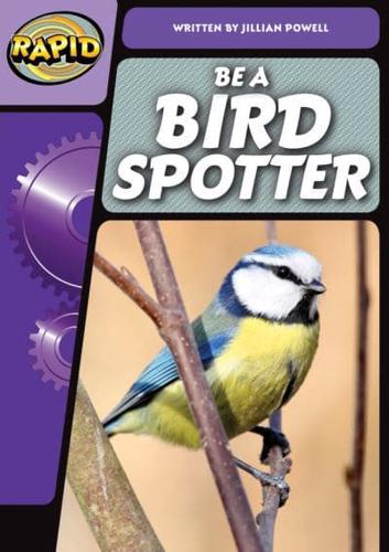 Be a Bird Spotter