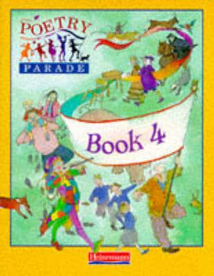 Poetry Parade. Pupil Anthology 4