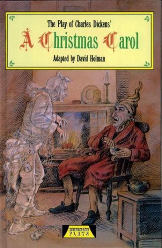 The Play of Charles Dickens' A Christmas Carol