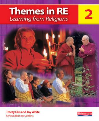 Themes in RE: Learning from Religions Book 2