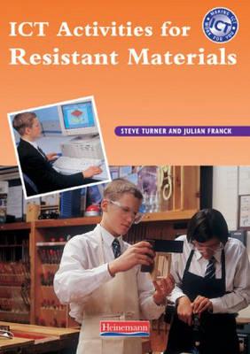 ICT Activities for Resistant Materials. Whole Site Licence