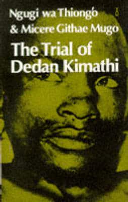 The Trial of Dedan Kimathi