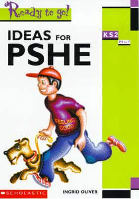Ideas for PSHE KS2