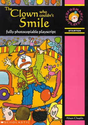 The Clown Who Couldn't Smile, 5-7 Years
