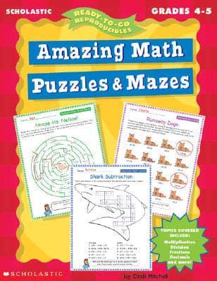 Amazing Math Puzzles and Mazes
