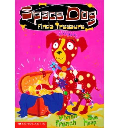 Space Dog Finds Treasure