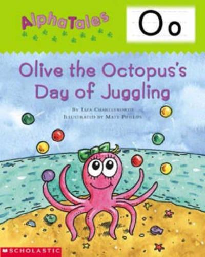 Alphatales (Letter O: Olive the Octopus's Day of Juggling)