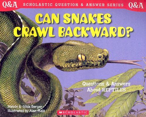 Can Snakes Crawl Backward?