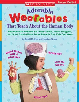 Adorable Wearables That Teach About the Human Body