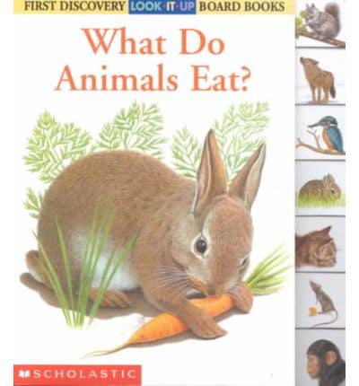 What Do Animals Eat?