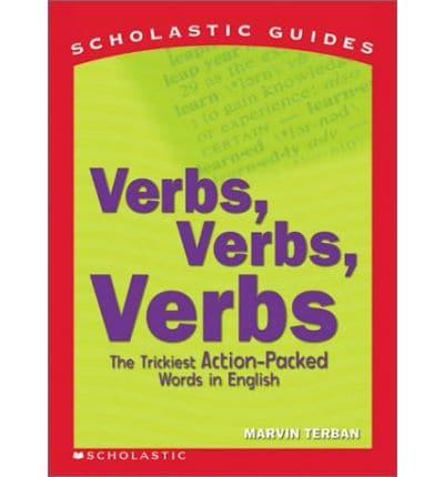 Verbs, Verbs, Verbs