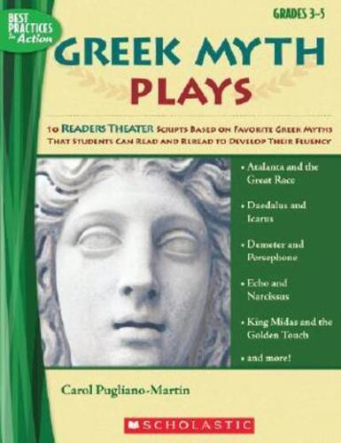 Greek Myth Plays, Grades 3-5