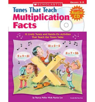 Tunes That Teach Multiplication Facts