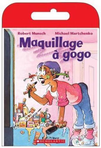 Raconte-Moi Une Histoire: Maquillage À Gogo