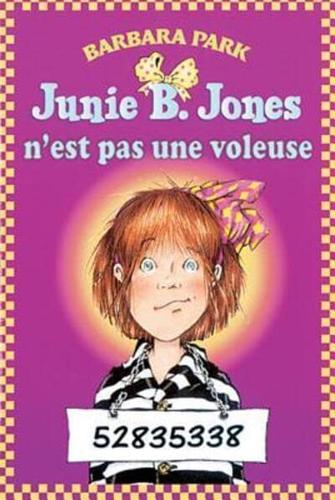 Junie B. Jones n'Est Pas Une Voleuse