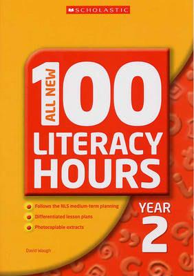 All New 100 Literacy Hours. Year 2