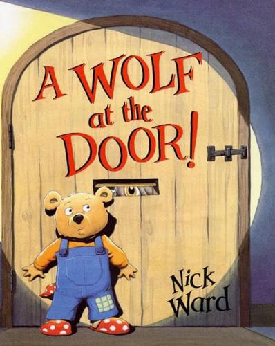 A Wolf at the Door!