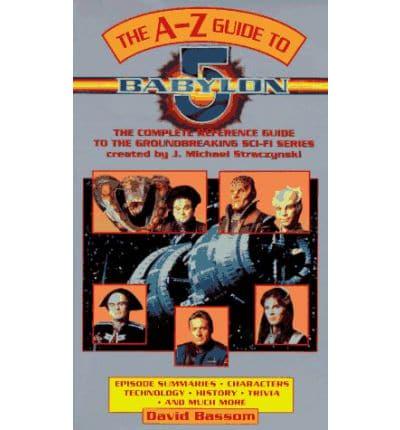 The A-Z of Babylon 5
