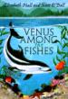 Venus Among the Fishes