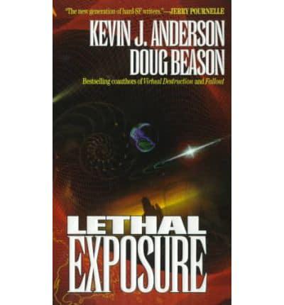 Lethal Exposure