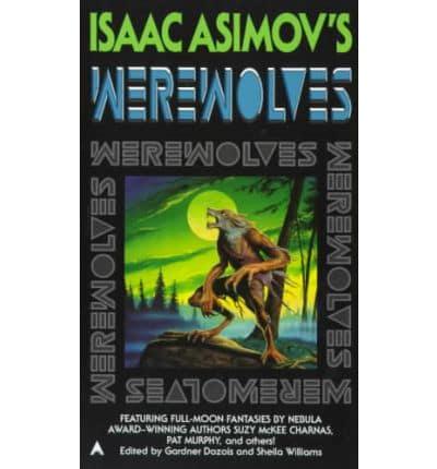 Isaac Asimov's Werewolves