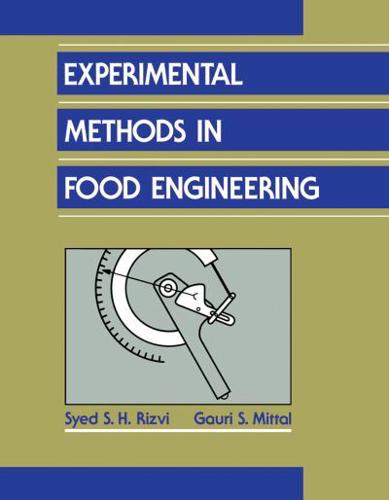 Experimental Methods in Food Engineering