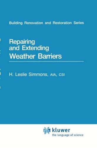 Repairing And Extending Weather Barriers