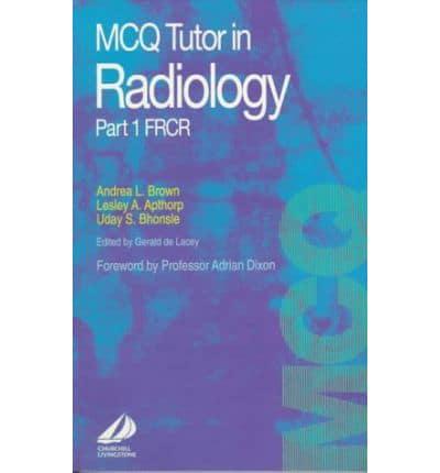 MCQ Tutor in Radiology