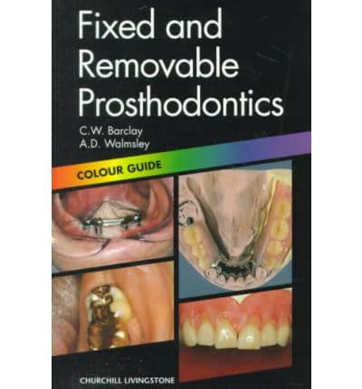 Fixed and Removable Prosthodontics