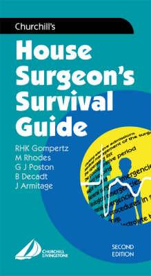 Churchill's House Surgeon's Survival Guide