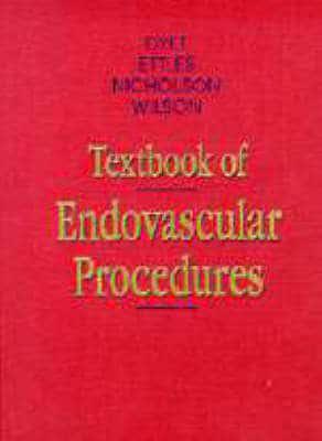 Textbook of Endovascular Procedures