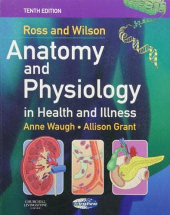 Ross & Wilson Anatomy and Physiology in Health and Illness - Text, Colouring Book and Workbook Package