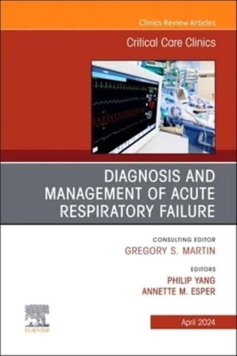 Diagnosis and Management of Acute Respiratory Failure