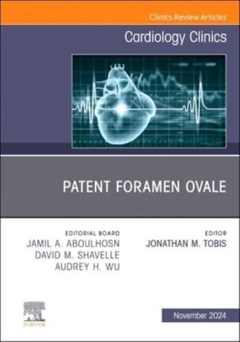 Patent Foramen Ovale, An Issue of Cardiology Clinics